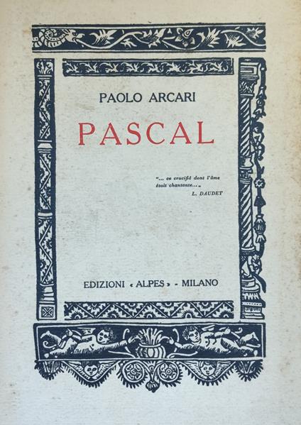 Pascal. Storia Interiore Dei "Pensieri" - Paolo Arcari - copertina