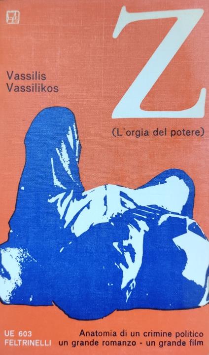 Z. Anatomia Di Un Crimine Politico - Vassilis Vassilikos - copertina