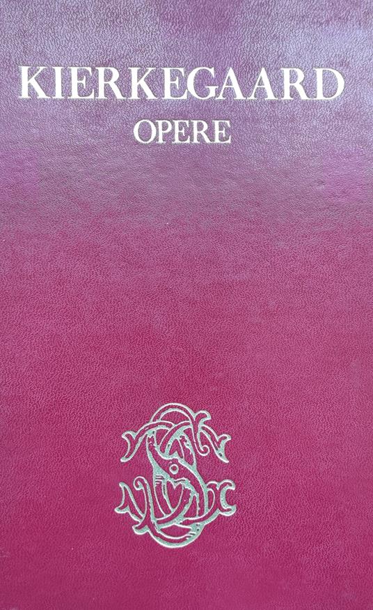 Opere - Sören Kierkegaard - copertina