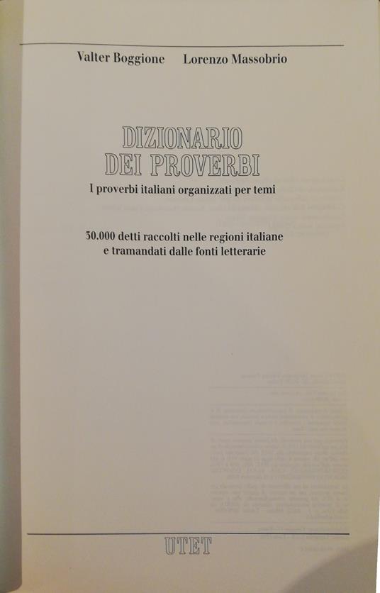Dizionario Dei Proverbi. I Proverbi Italiani Organizzati Per Temi - copertina