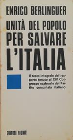 Unita' Del Popolo Per Salvare L'Italia