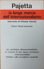 La Lunga Marcia Dell'Internazionalismo