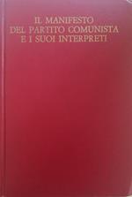 Il Manifesto Del Partito Comunista E I Suoi Interpreti