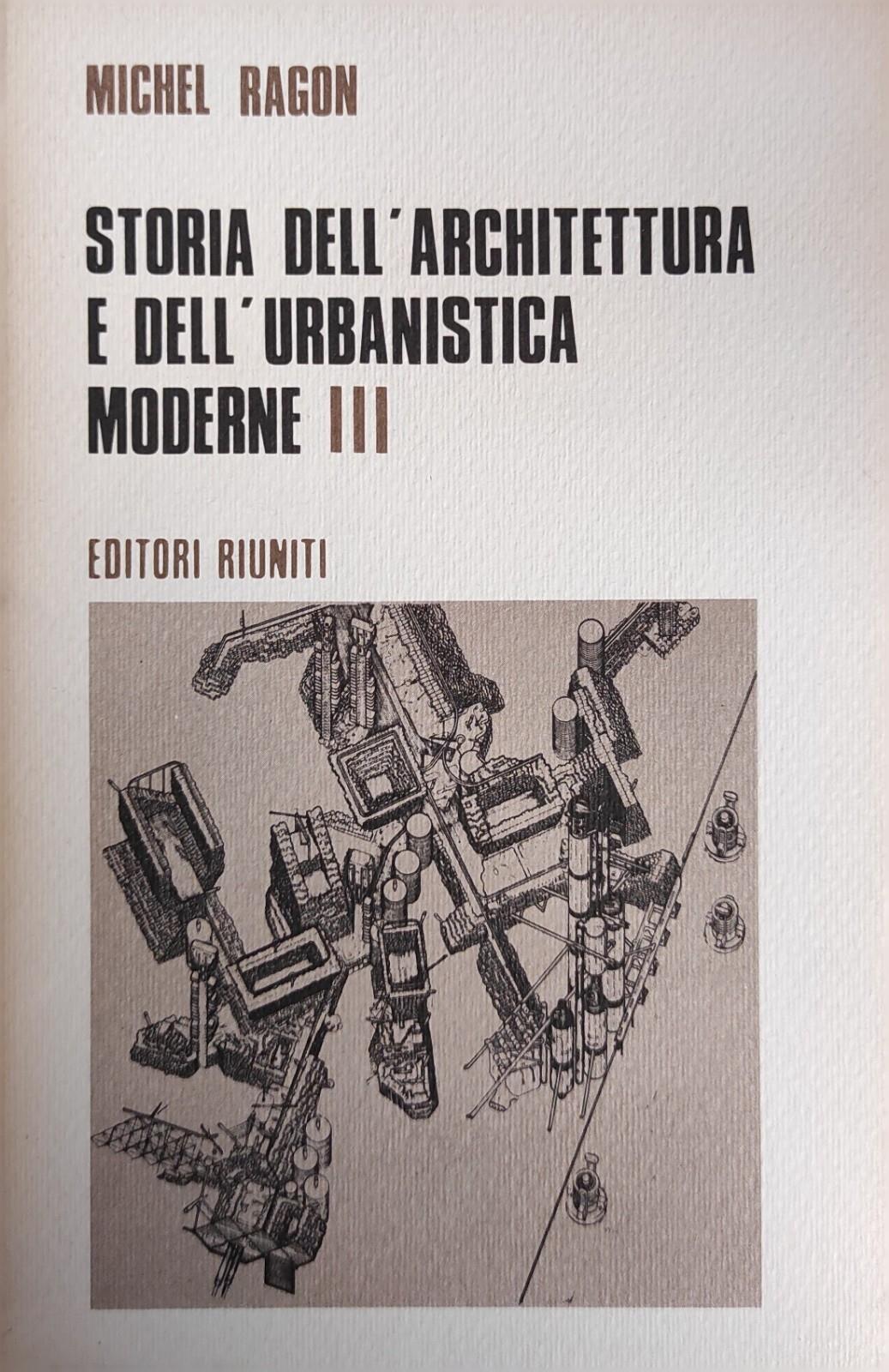 Storia Dell'Architettura E Dell'Urbanistica Moderne