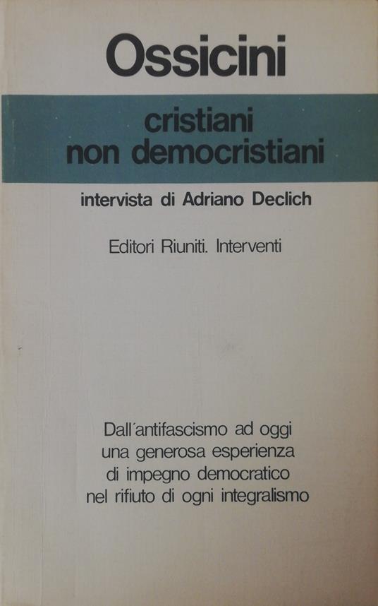 Cristiani Non Democristiani - Adriano Ossicini - copertina