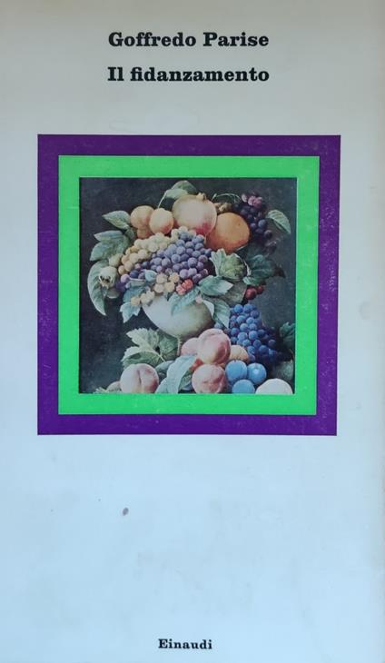 Il Fidanzamento - Goffredo Parise - copertina