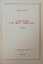 Ugo Mioni. Scrittore Popolare