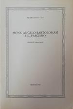 Mons. Angelo Bartolomasi E Il Fascismo