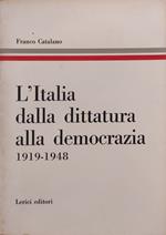 L' Italia Dalla Dittatura Alla Democrazia 1919-1948