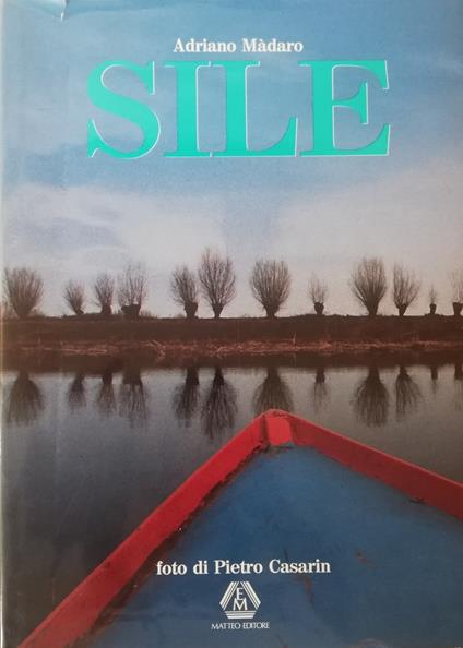 Sile - Adriano Màdaro - copertina