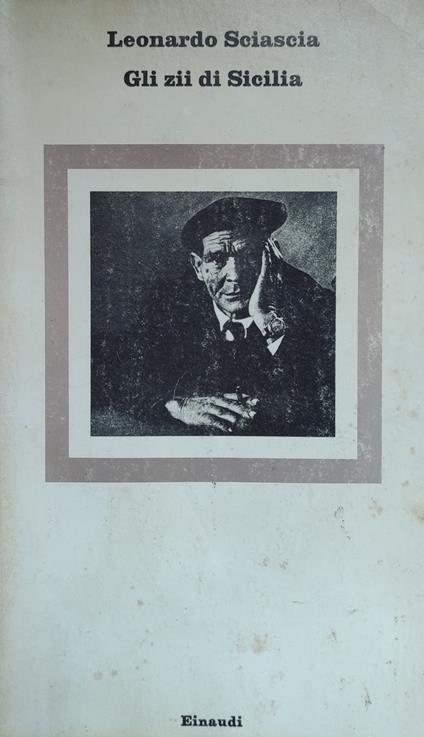 Gli Zii Di Sicilia - Leonardo Sciascia - copertina