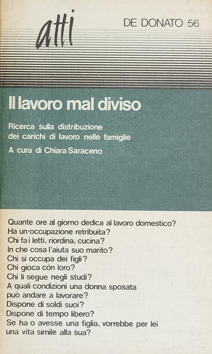 Il Lavoro Mal Diviso. Ricerca Sulla Distribuzione Dei Carichi Di Lavoro Nelle Famiglie - copertina