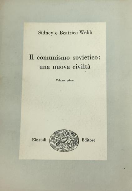 Il Comunismo Sovietico: Una Nuova Civilta' - copertina