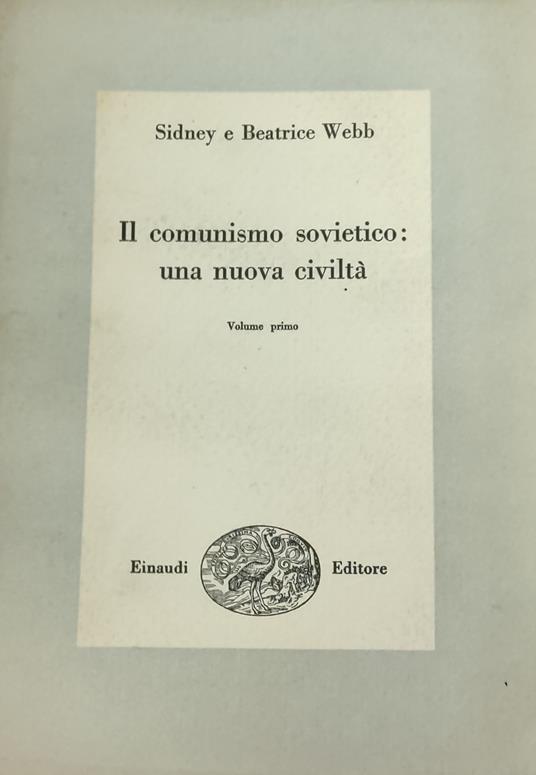 Il Comunismo Sovietico: Una Nuova Civilta' - copertina