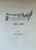 El Campanil De Porto. Cronaca Di Ieri E Di Oggi. Spunti Di Vita Cittadina 1973-1987