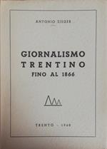 Giornalismo Trentino Fino Al 1866