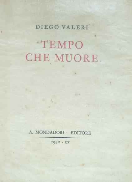 Tempo Che Muore - Diego Valeri - copertina