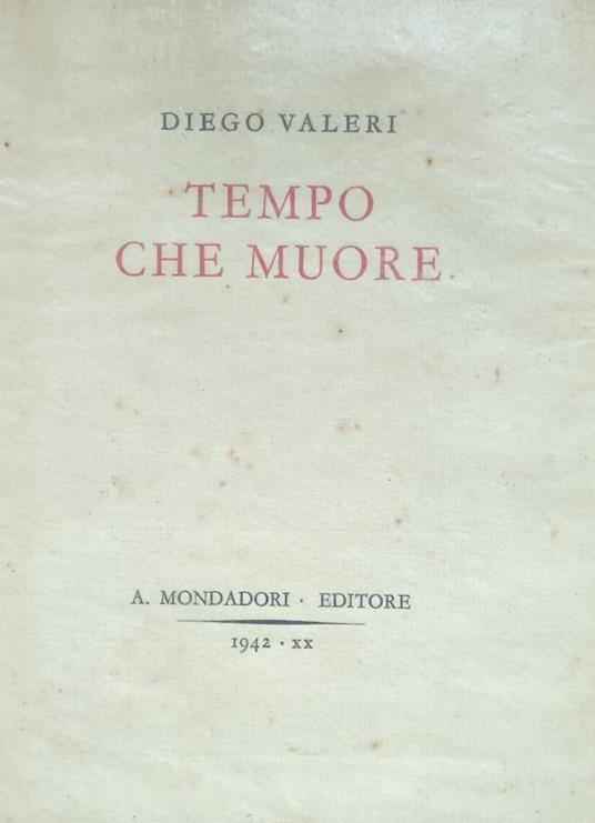 Tempo Che Muore - Diego Valeri - copertina