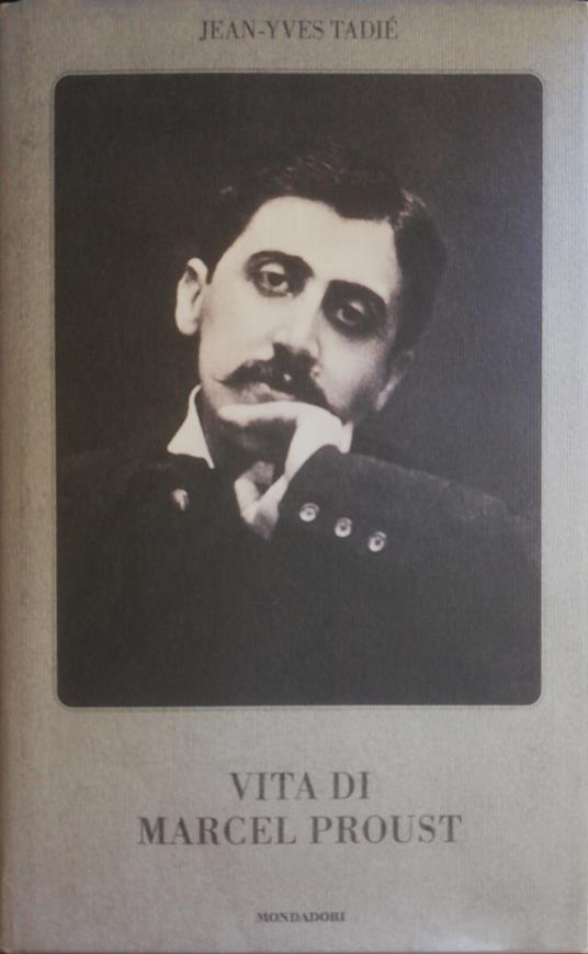 Vita Di Marcel Proust - Jean-Yves Tadié - copertina