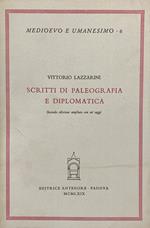 Scritti Di Paleografia E Diplomatica