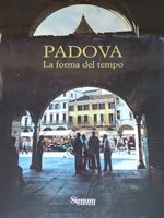 Padova. La Forma Del Tempo