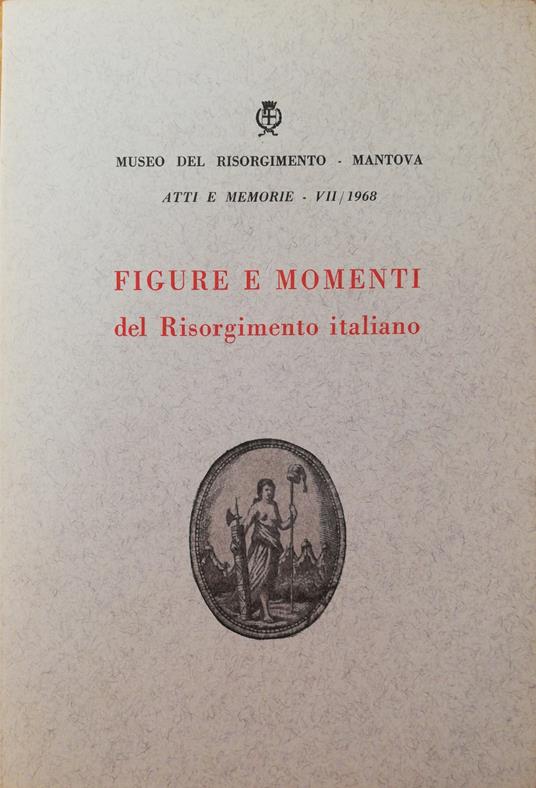 Figure E Momenti Del Risorgimento Italiano - copertina