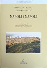 Napoli E' Napoli