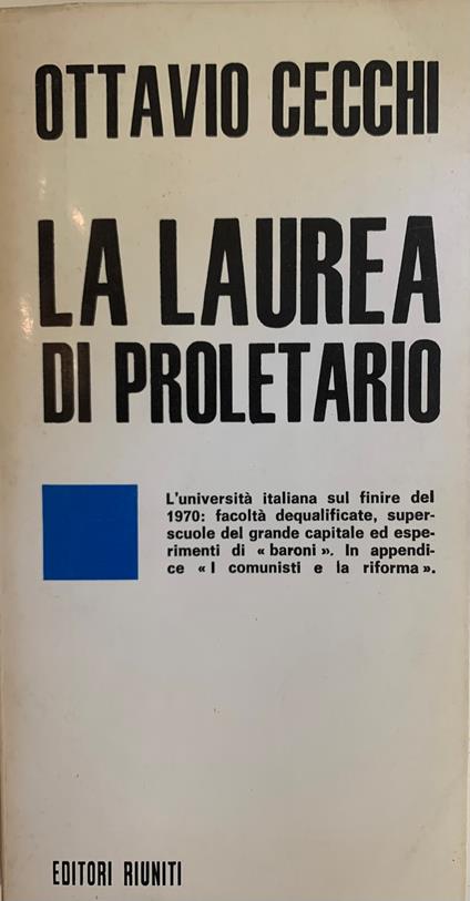 La Laurea Di Proletario - Ottavio Cecchi - copertina