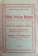 Villotte Friulane Moderne (Amorose, Sociali, Storiche, Filosofiche E Letterarie)