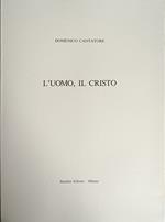 L' Uomo, Il Cristo