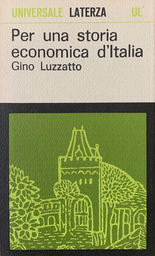 Per Una Storia Economica D'Italia - Gino Luzzato - copertina