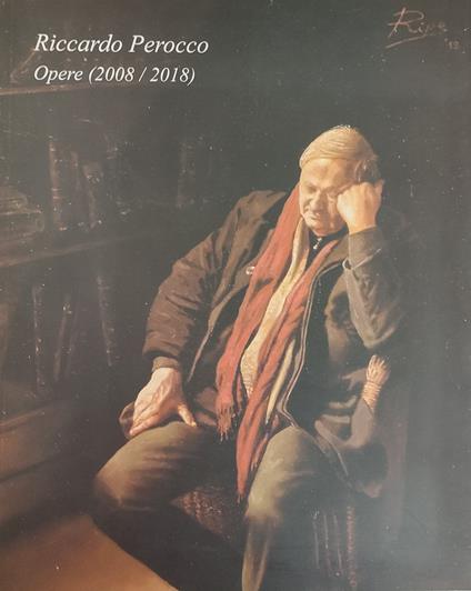 Riccardo Perocco. Opere (2008/2018) - copertina