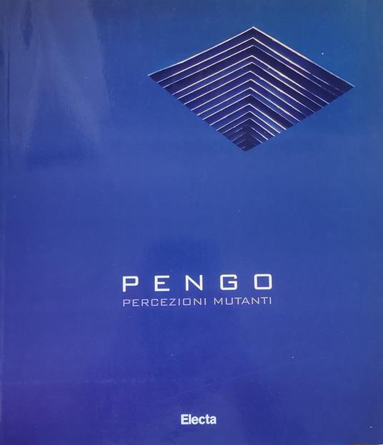 Pengo. Percezioni Mutanti - copertina