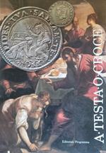 A Testa O Croce. Immagini D'Arte Nelle Monete E Nelle Medaglie Del Rinascimento Esempi Delle Collezioni Del Museo Bottacin