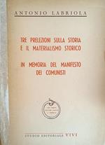 Tre Prelezioni Sulla Storia E Il Materialismo Storico In Memoria Del Manifesto Dei Comunisti