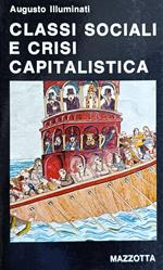 Classi Sociali E Crisi Capitalistica