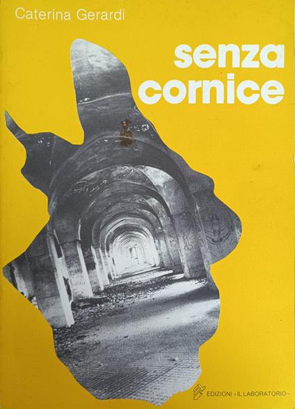 Senza Cornice - Caterina Gerardi - copertina