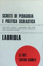 Scritti Di Pedagogia E Politica Scolastica