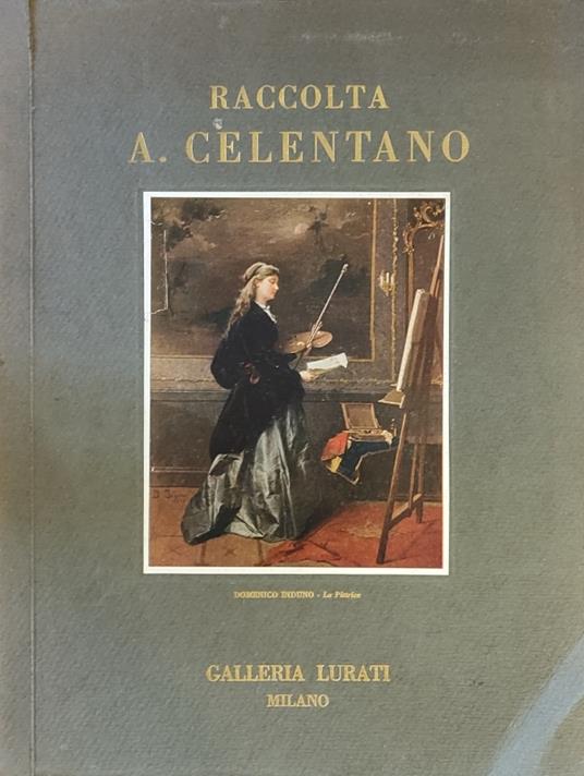 Catalogo Della Vendita All'Asta Della Raccolta A. Celentano - copertina