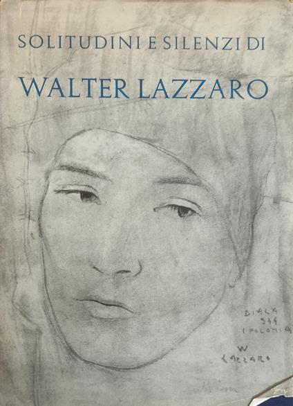 Solitudini E Silenzi Di Walter Lazzaro - copertina