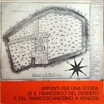 Appunti Per Una Storia Di S. Francesco Del Deserto E Del Francescanesimo A Venezia