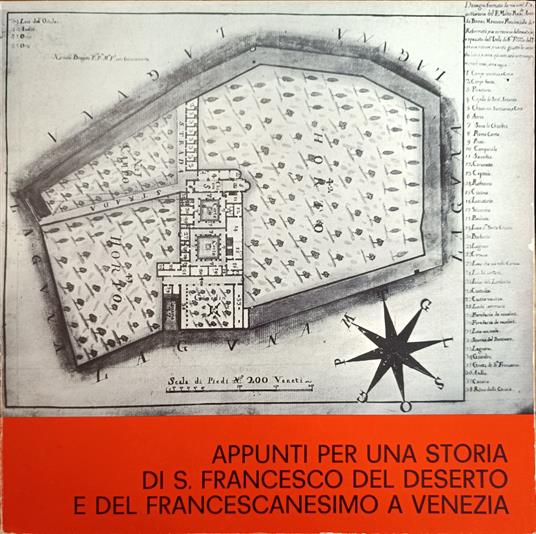 Appunti Per Una Storia Di S. Francesco Del Deserto E Del Francescanesimo A Venezia - Camillo Bianchi - copertina