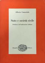 Stato E Società Civile. Problemi Dell'Unificazione Italiana