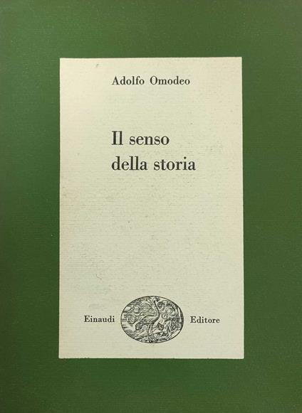Il Senso Della Storia - Adolfo Omodeo - copertina