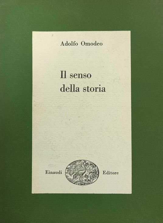 Il Senso Della Storia - Adolfo Omodeo - copertina