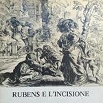 Rubens E L'Incisione Nelle Collezioni Del Gabinetto Nazionale Delle Stampe