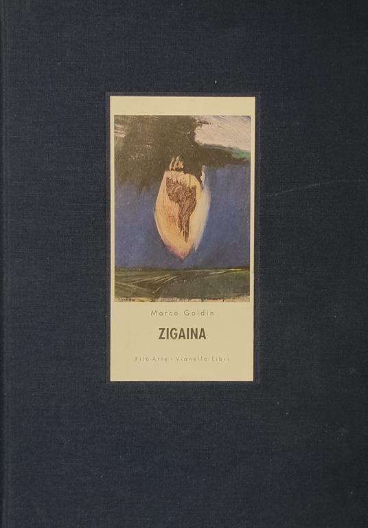 Zigaina. Quadri E Carte 1988-1993 - Marco Goldin - copertina