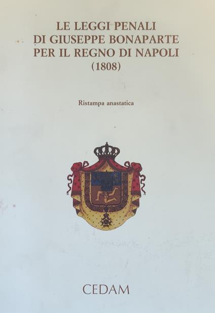 Le Leggi Penali Di Giuseppe Bonaparte Per Il Regno Di Napoli - copertina