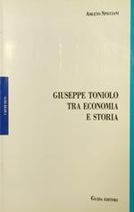 Giuseppe Toniolo Tra Economia E Storia