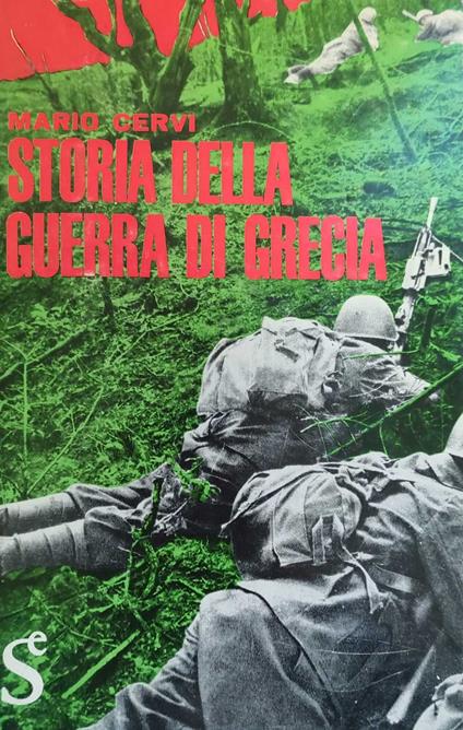 Storia Della Guerra Di Grecia - Mario Cervi - copertina